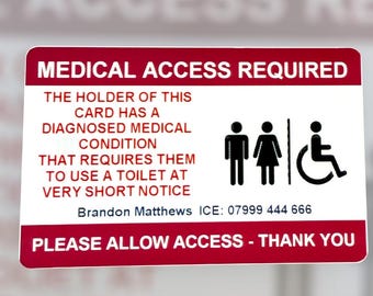 Personalized Medical Access Card: Emergency Restroom or Toilet Pass