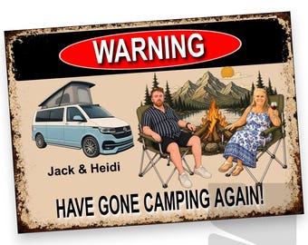 Custom A6 or A5 Metal Sign - Gone Camping - High Quality - Customised