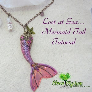 Polymer Clay Mermaid Tail Tutorial.  Instructions for sculpting a DIY necklace.