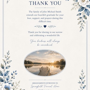 May include: A sympathy card with a floral design in shades of blue and white. The text reads "Thank You" and expresses gratitude. An oval image shows a pier extending into a lake at sunset.