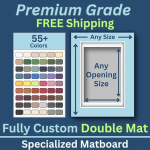 Fully Custom DOUBLE Premium Matboard | 50+ Colors | Acid Free | Custom Matboard | Any Opening and Outer Size | White Core | Matte Board