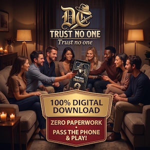 May include: A group of people sitting on a sofa playing a digital game on a smartphone. The screen displays the text 'YOUR ROLE: TRAITOR'. A banner at the bottom reads '100% DIGITAL DOWNLOAD', 'ZERO PAPERWORK', and 'PASS THE PHONE & PLAY!' with the logo 'DC TRUST NO ONE'.