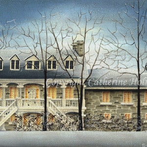 May include: A painting of a stone house with a white porch and a snow-covered roof. The house is surrounded by bare trees and snow. The painting is titled "Copyright Catherine Holman".