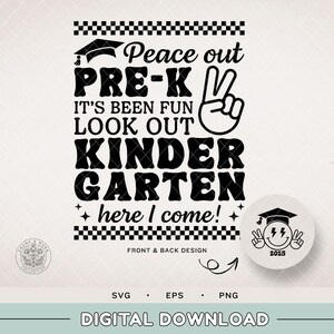 Peace out Pre-K | Tot zover Pre-K | SVG kleuterschool | Laatste dag van Pre-K | Eerste dag van de kleuterschool | Klasse van 2038 | Terug naar school-SVG