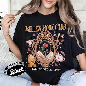 Fantasy Buch Club Shirt Geschichte so alt wie die Zeit Belles Buch Café Shirt, Prinzessin Leser Geschenk, Vintage Buch Liebhaber Mädchen Reise Shirt