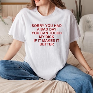 Hai avuto una brutta giornata T-shirt divertente sarcastica, maglietta con frase umoristica, maglietta con dichiarazione spiritosa per uomini e donne