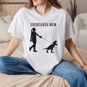 Chihuahua Mom T-Shirt, Funny Chiwawa Mama Chi-Chi Dog Lover Tee, Cute Dinosaur Graphic Pet Owner Shirt