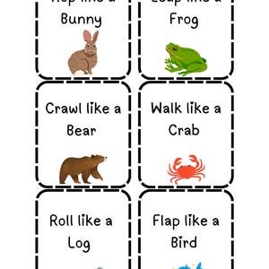 May include: Educational cards with animal movement instructions. Each card features an animal illustration and a directive: "Hop like a Bunny," "Leap like a Frog," "Crawl like a Bear," "Walk like a Crab," "Roll like a Log," and "Flap like a Bird."