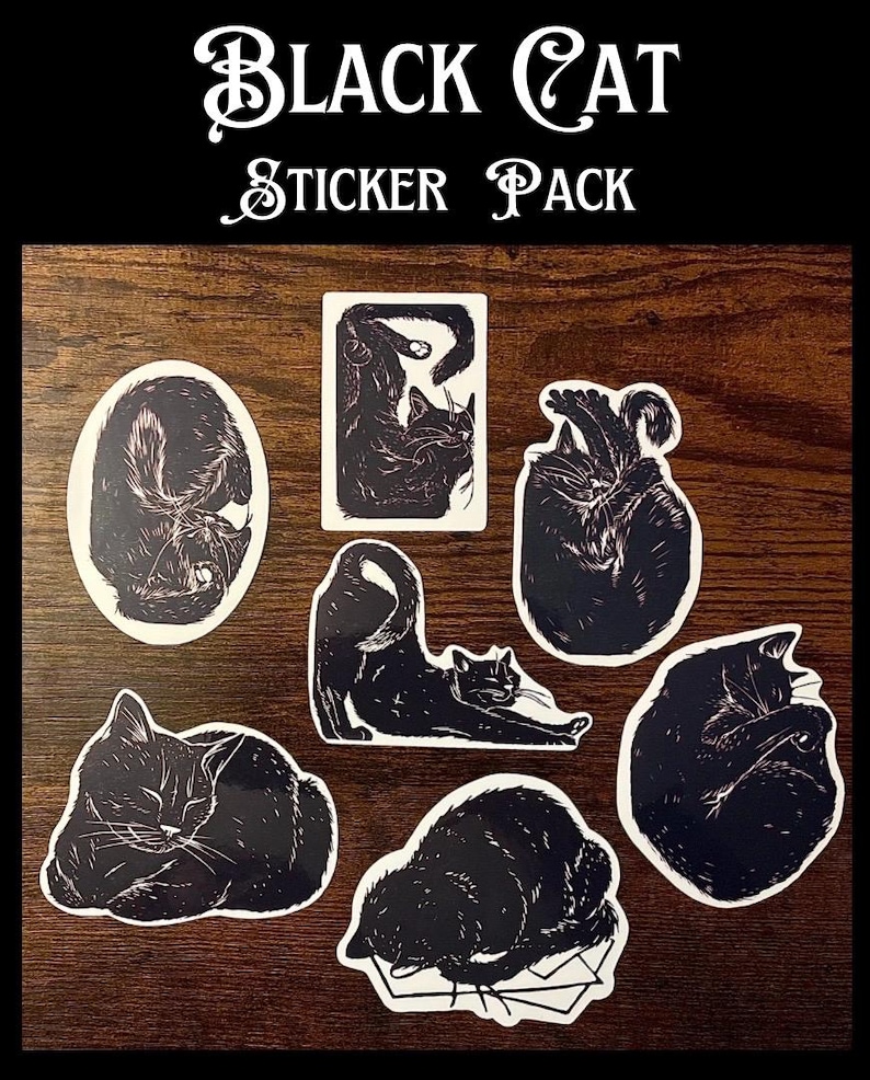 Puede incluir: Un paquete de pegatinas Black Cat con siete adhesivos troquelados individuales que muestran ilustraciones en blanco y negro estilo linograbado de gatos en varias posturas de descanso y estiramiento. El texto Black Cat Sticker Pack aparece arriba.