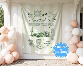 Scottsdale Before the Veil Custom Bachelorette Banner Desert Bachelorette Photo Backdrop Scottsdale Bachelorette Party Decor Scottsdale Bach