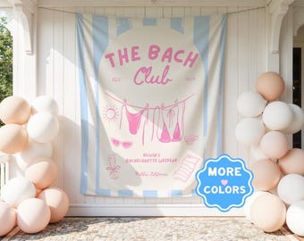 The Bach Club Banner Bachelorette Tapestry Coastal Bachelorette Decor Beach Bachelorette Banner Custom Backdrop Sign Modern Bachelorette