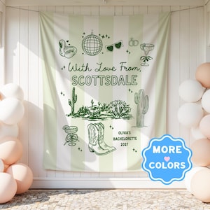 Scottsdale Bachelorette Tapestry Custom Bachelorette Banner Desert Bachelorette Photo Backdrop Scottsdale Bachelorette Party Decor With Love