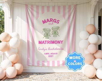 Margs and Matrimony Bachelorette Sign Mexico Bachelorette Party Banner Personalized Bachelorette Party Decorations Cabo Bach Party Decor