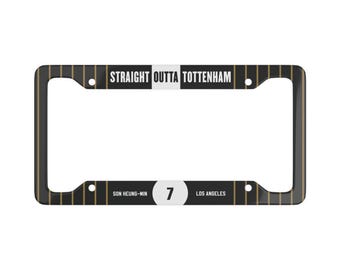 Son Heung-min Straight Outta Tottenham License Plate Frame for Los Angeles Fans