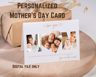 Personalized Printable Mother's Day Card, Customized Card, Mother's Day Gift, Printable Card, Personal photos, Gifts for Mom, Gifts for Wife