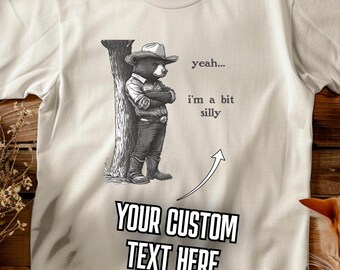 Funny Custom Shirt Cowboy Bear, Personalized Shirt for Dad, Ironic Shirt Gift for Boyfriend, Husband, Customizeable T-Shirt for Men