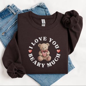Teddy Bear Sweater, Vintage Bear Sweater, Valentine Sweater Gift for Teddy Bear Lover, Funny Bear Sweatshirt, Cute Bear Shirt Gift for Her