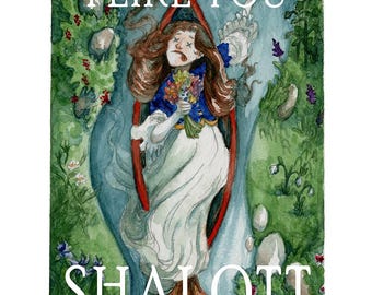 I Like You Shalott Greeting Card - watercolor Lady of Shalott