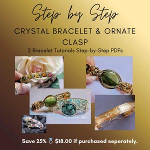 How to Wire Wrap a Crystal-Bracelet & Ornate Clasp, 2 Full Step-by-Step Instructions (PDF Download)