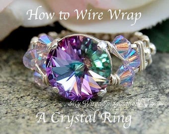 Wire Wrap Crystal Ring Tutorial: Intermediate DIY Instructions Step-by-Step Marcella PDF Pattern Download