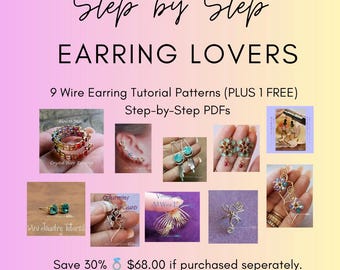 How to Make Earrings, 9 Wire Earring Patterns: Jewelry Making Patterns (PLUS 1 FREE) Step-by-Step