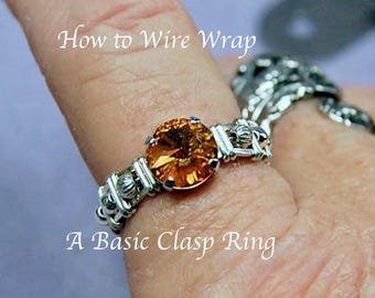 Wire Wrap Clasp Ring Tutorial: DIY Jewelry Instructions Step-by-Step (PDF Pattern)