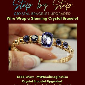 New - Crystal Bracelet Wire Wrap Tutorial, Intermediate Step-by-Step Jewelry PDF Download