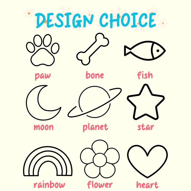 Może przedstawiać: Grafika z niebieskim napisem "DESIGN CHOICE", przedstawiająca dziewięć czarnych ilustracji konturowych: odcisk łapy, kość, ryba, księżyc, planeta, gwiazda, tęcza, kwiat i serce, każda z r&oacute;żową etykietą.