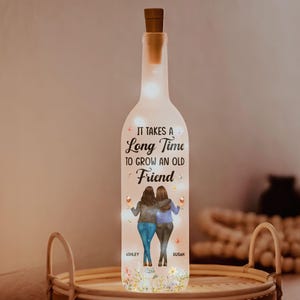 It Takes A Long Time To Grow An Old Friend Personalized Bottle Lamp, Soul Sisters Gifts 2025, BFF Birthday Gift, Graduation Gift, Best Friend
