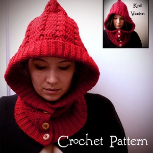 May include: A red crocheted hooded cowl with buttons. The cowl is being worn by a person with a black top. The text "Crochet Pattern" is at the bottom of the image. The image also shows a knitted version of the cowl.