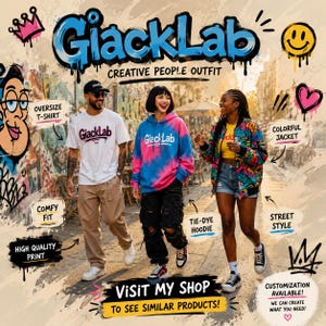Op de afbeelding: Afbeelding met drie mensen die streetwear dragen. De tekst "GiackLab" en "Creative People Outfit" is zichtbaar. De modellen dragen een oversized t-shirt, een tie-dye hoodie en een kleurrijke jas. De tekst "Visit My Shop to See Similar Products!" is ook aanwezig.