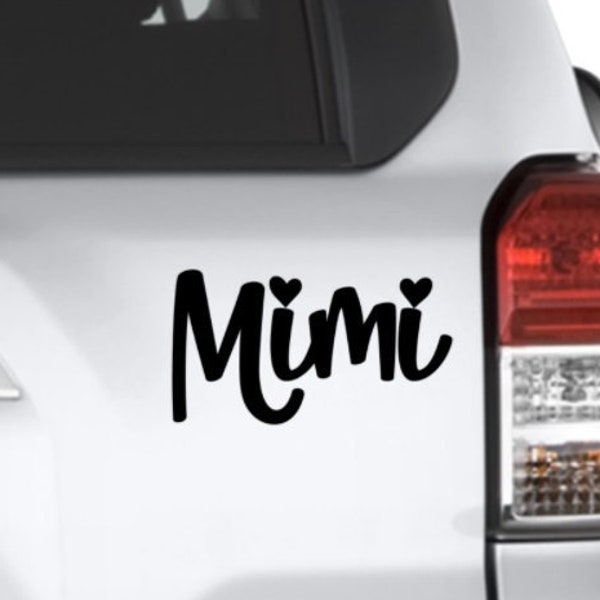 Mimi vinyl decal bumper sticker, Grandmother sticker, Grandparent's Day, Mimi Gift, Granny Nanny, Grandma's Taxi, Best Mimi Ever