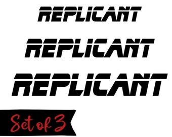 Blade Runner REPLICANT set of 3 | Vinyl Decal Bumper Sticker | Blade Runner 2049 | Rick Deckard | Harrison Ford | Blade Runner Stickers