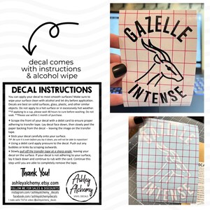 May include: A black and white vinyl decal with the text "Gazelle Intense" and a silhouette of a gazelle's head. The decal comes with instructions and an alcohol wipe for application.