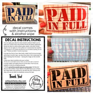Paid In Full vinyl decal sticker bumper, Dave Ramsey Debt Free, Official Dave Car, Cash Is King, No Truck Payments image 3