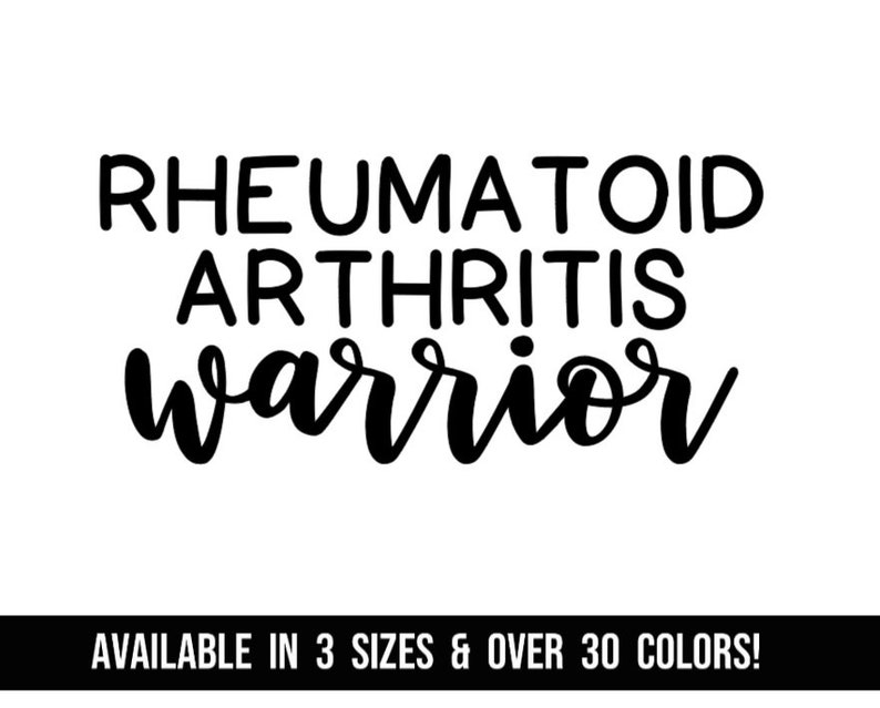 Rheumatoid Arthritis Warrior Vinyl Decal Bumper Sticker RA - Etsy