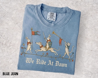 We Ride At Dawn Shirt, Medieval Rabbit Tee, Knight Bunny Shirt, Funny Medieval Cat Tee, Renaissance Humor, Ren Faire Shirt, Comfort Colors