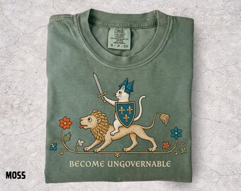 Become Ungovernable Shirt, Medieval Cat Knight Tee, Cat Riding Lion Shirt, Funny Medieval Graphic, Ren Faire Cat Tee, Comfort Colors