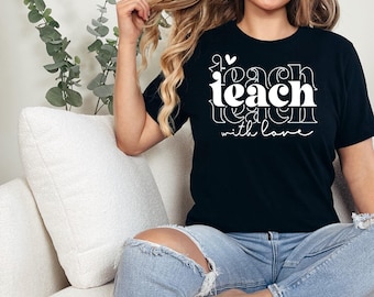 Camiseta "Ensine com Amor", Presente para Professor(a), Camiseta para Professor(a), Camiseta Fofa para Professor(a), Camiseta Inspiradora, Camiseta de Ensino, Camiseta de Amor, Professor(a) de Educação Infantil