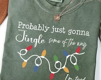 Camiseta navideña Comfort Colors® "Probablemente solo suene la campanilla de Navidad", camiseta divertida para las fiestas, camiseta con cascabeles navideños, camiseta con luces navideñas