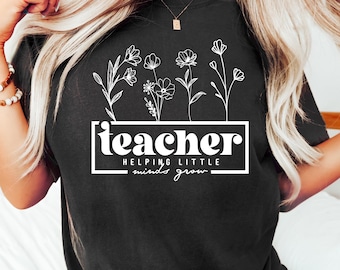 Comfort Colors® Helfende kleine Köpfe wachsen, kundenspezifisches Lehrer-T-Shirt, Kindergarten-T-Shirt, Blumenlehrer-Hemd, Lehrer-Anerkennung, Vorschule