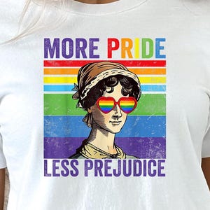 More Pride Less Prejudice Shirt, LGBTQ Shirt, Proud Ally Shirt, Pride Month Shirt, LGBTQ Sweatshirt, LGBTQ Gift, Pride Parade, Lesbian Shirt