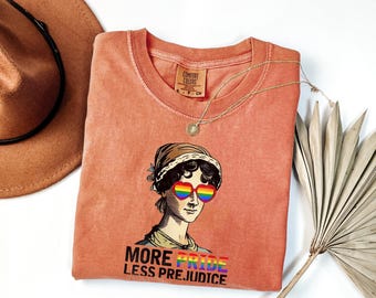 Comfort Colors® More Pride Less Prejudice Shirt, LGBTQ Shirt, Jane Austen Shirt, Proud Ally Shirt, Pride Month Shirt, Supporting Lgbt Shirt