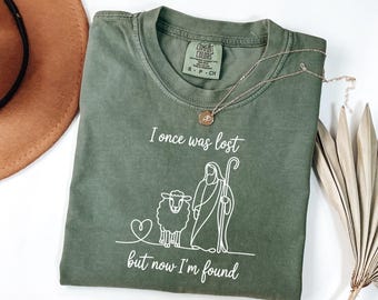 Comfort Colors® Ich war einmal verloren, aber jetzt bin ich gefunden Shirt, Frauen Christliches Shirt, Bibel Vers Shirt, Christliches T-Shirt, Jesus Shirt, Glaubensgeschenk
