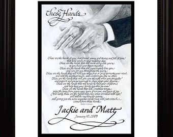 These Hands Personalized Calligraphy Poem - Wedding and Anniversary Gift