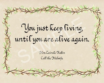 5x7 Blank Cards/Matted Prints - "Just Keep Living"