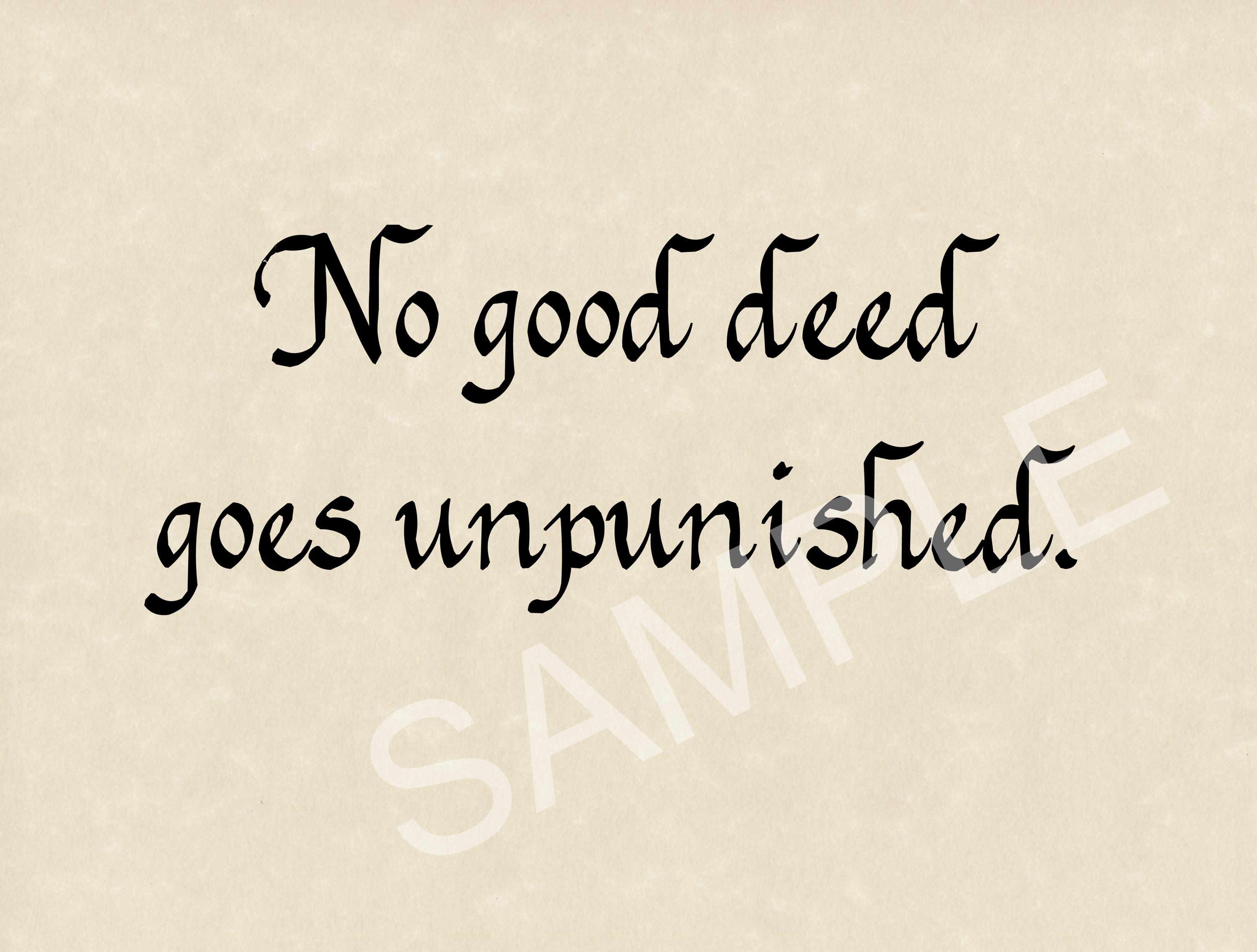 8oz Black No Good Deed Goes Unpunished Flask 8oz Black No Good Deed Goes Unpunished Flask