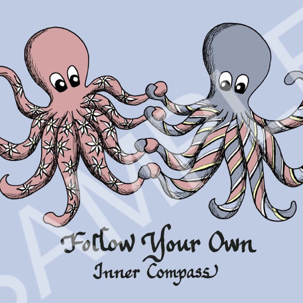 5x7 Blank Cards/Matted Prints - "Follow your own inner Compass" with Nautical octopuses Artwork