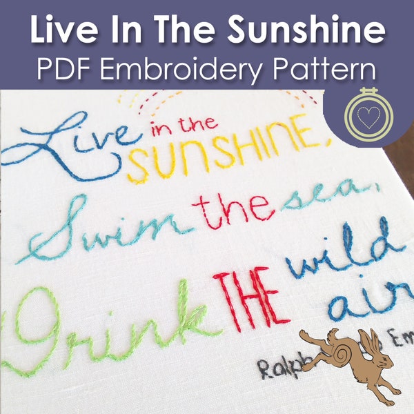 Live In the Sunshine Swim the Sea Embroidery Pattern, Quote embroidery design pdf, Ralph Waldo Emerson quote, Hand embroidery patterns pdf