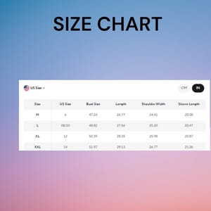 May include: A size chart with measurements in inches for a garment, including bust size, length, shoulder width, and sleeve length. Sizes range from M to XXL, with corresponding US sizes and measurements.